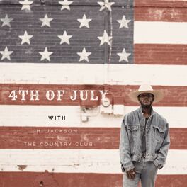 Album cover of 4th of July With Hi Jackson & the Country Club