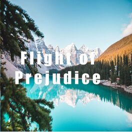 Album cover of Flight of Prejudice