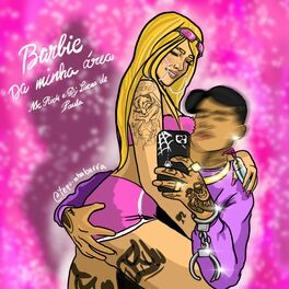 Album cover of Barbie da Minha Área