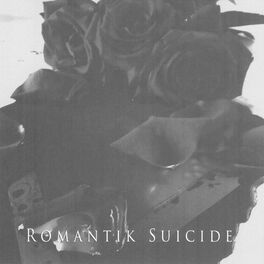 Album cover of Romantik Suicide