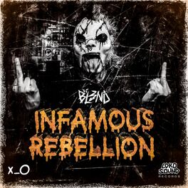Album cover of Infamous Rebellion