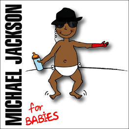 Album cover of Michael Jackson For Babies