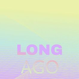 Album cover of Long Ago