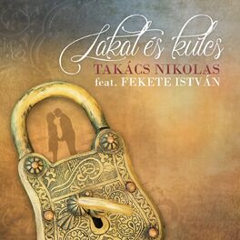 Album cover of Lakat És Kulcs