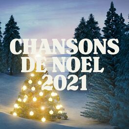 Album cover of Chansons de Noel 2021