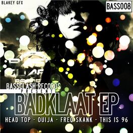 Album cover of Badklaat EP