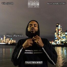 Album cover of How (feat. VILLA & 8aint Jame8) [Remix]