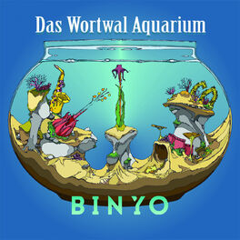 Album cover of Das Wortwal Aquarium