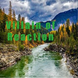 Album cover of Villain of Reaction