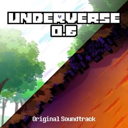 Album cover of Underverse 0.6 (Original Soundtrack)