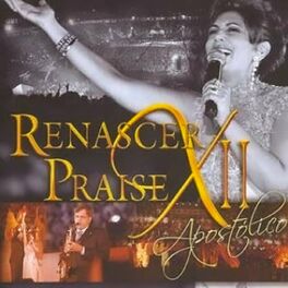 Album cover of Renascer Praise XII Apostólico