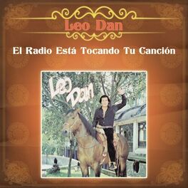 Album cover of El Radio Esta Tocando Tu Canción