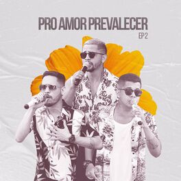 Album cover of Pro Amor Prevalecer, Ep. 2