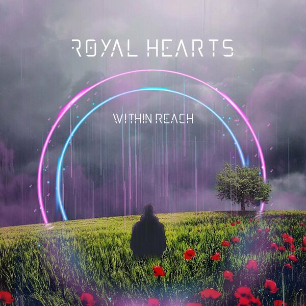 Royal Hearts - Within Reach [EP] (2020)