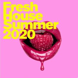 Album cover of Fresh House (SUMMER 2020)