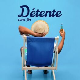 Album cover of Détente sans fin: Massage aromatique dans votre spa à domicile, Repos absolu, Massage de la tête et du cou