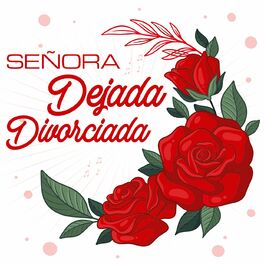 Album cover of Señora Dejada Divorciada
