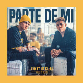 Album picture of Parte de Mi (feat. Lit Killah)