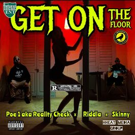 Album cover of Get On Tha Floor (feat. Riddla & Skinny)