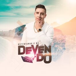 Album cover of Ostentando e Me Devendo