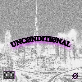 Album cover of Unconditional (feat. Shaker)