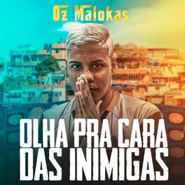 Album cover of Olha pra Cara das Inimigas