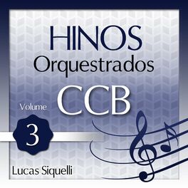 Album cover of Hinos Orquestrados Ccb, Vol. 3