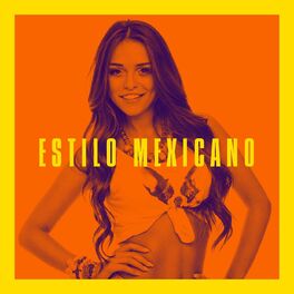 Album cover of Estilo Mexicano