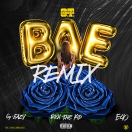 Album cover of Bae (Remix) [feat. G-Eazy, Rich the Kid & E-40]