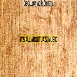 Album cover of It's All About Jazz Music (Remastered)