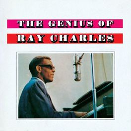 Album cover of The Genius Of Ray Charles
