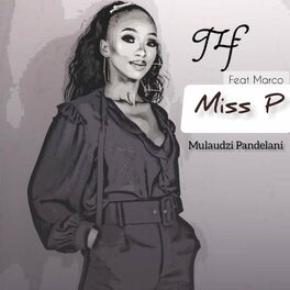 Album cover of Miss P (Pandelani) (feat. MarcoDT_Za)