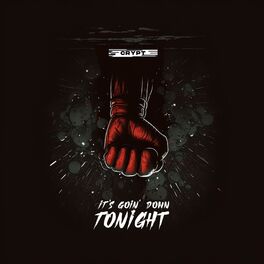 Album cover of It's Goin' Down Tonight