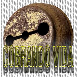 Album cover of Cobrando Vida