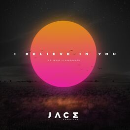 Album cover of I Believe In You