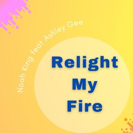 Album cover of Relight My Fire
