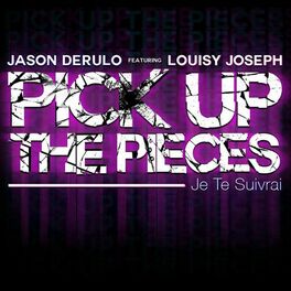 Album cover of Pick Up the Pieces (feat. Louisy Joseph)