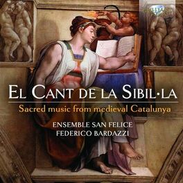 Album cover of El cant de la Sibilla: Sacred Music from medieval Catalunya