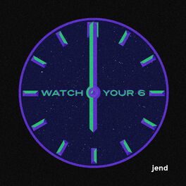 Album cover of Watch Your 6