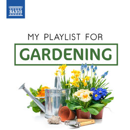 Album cover of My Playlist for Gardening