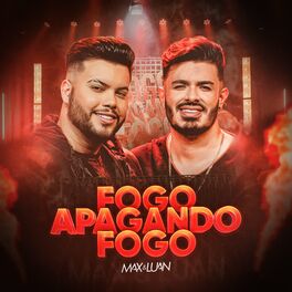 Album cover of Fogo Apagando Fogo