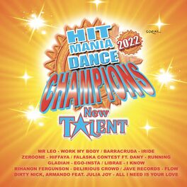 Album cover of Hit Mania Dance Champions 2022 - New Talent