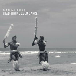 Album cover of African Drums: Traditional Zulu Dance & Tribal Music