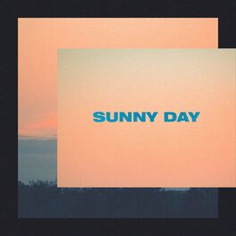 Album cover of Sunny Day