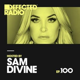 Album cover of Defected Radio Episode 100 (hosted by Sam Divine)