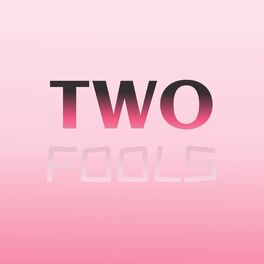 Album cover of Two Fools