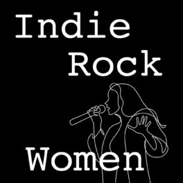 Album cover of Indie Rock Women