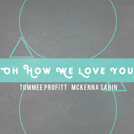 Album cover of Oh How We Love You
