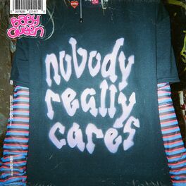 Album cover of Nobody Really Cares
