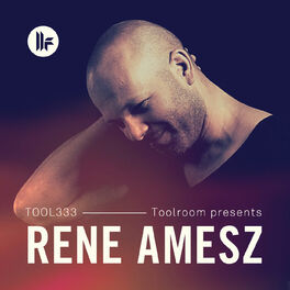 Album cover of Toolroom Presents: Rene Amesz
